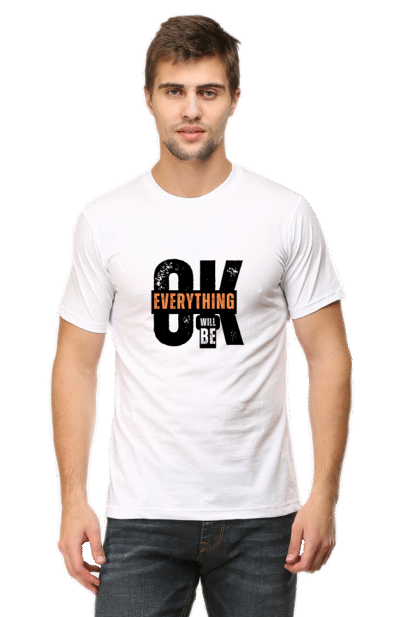 Men's Classic Crew Neck T-Shirt – "Everything Will Be OK" Design by Ritik Rai